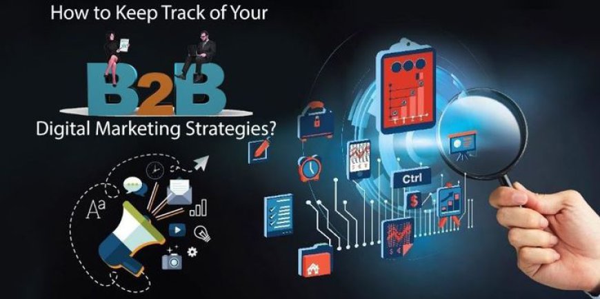B2B Digital Solutions | Empowering Modern Businesses Through Technology and Innovation