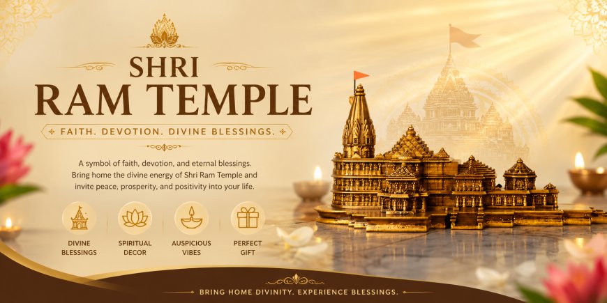 Shri Ram Temple: A Sacred Landmark of Faith and Devotion