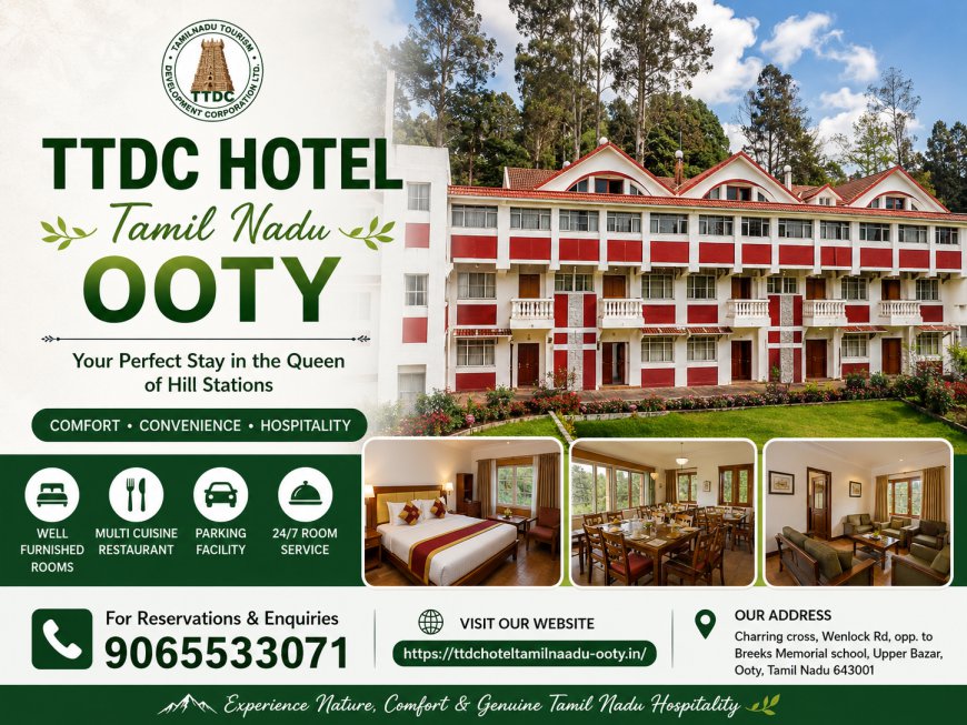 TTDC Hotel Tamil Nadu Ooty
