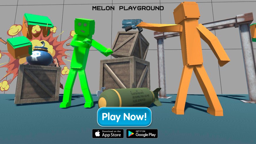 Melon Playground: The Ultimate Sandbox Game for Creative Chaos