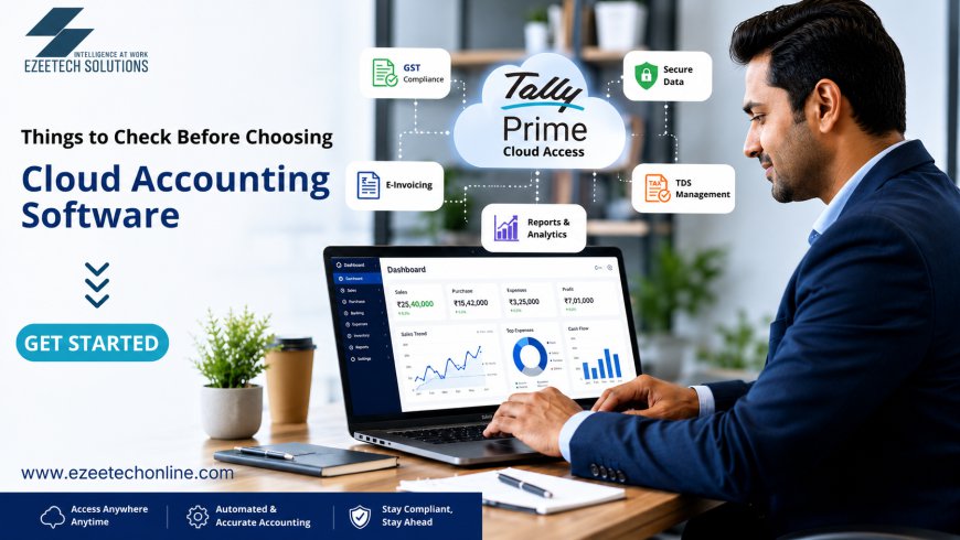 How to Select the Best Cloud Accounting Software for Your Growing Business in India