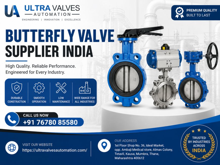 Butterfly Valve Supplier in India