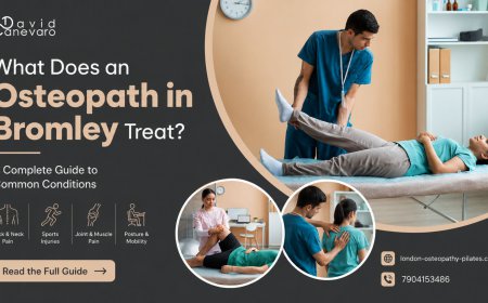 What Does an Osteopath in Bromley Treat? A Complete Guide to Common Conditions