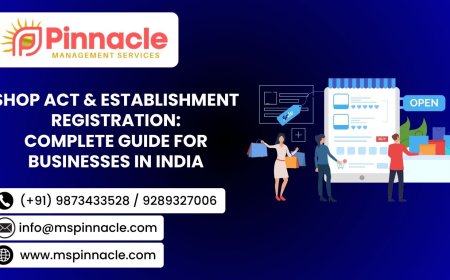 Shop Act & Establishment Registration in India: A Complete Guide for Businesses