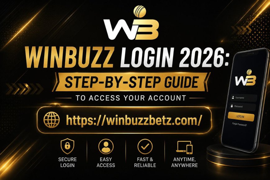 Winbuzz Login 2026: Step-by-Step Guide to Access Your Account in Seconds