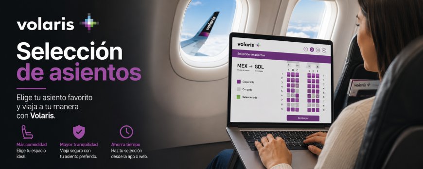 ¿Cómo puede una persona hacer la seleccion de asientos Volaris?