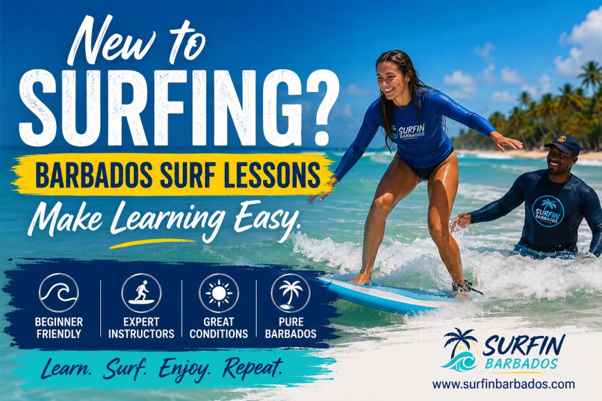 New to Surfing? Barbados Surf Lessons Make Learning Easy.