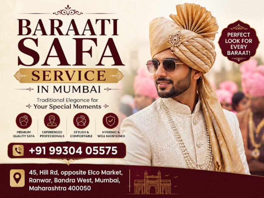 Baraati Safa Service in Mumbai