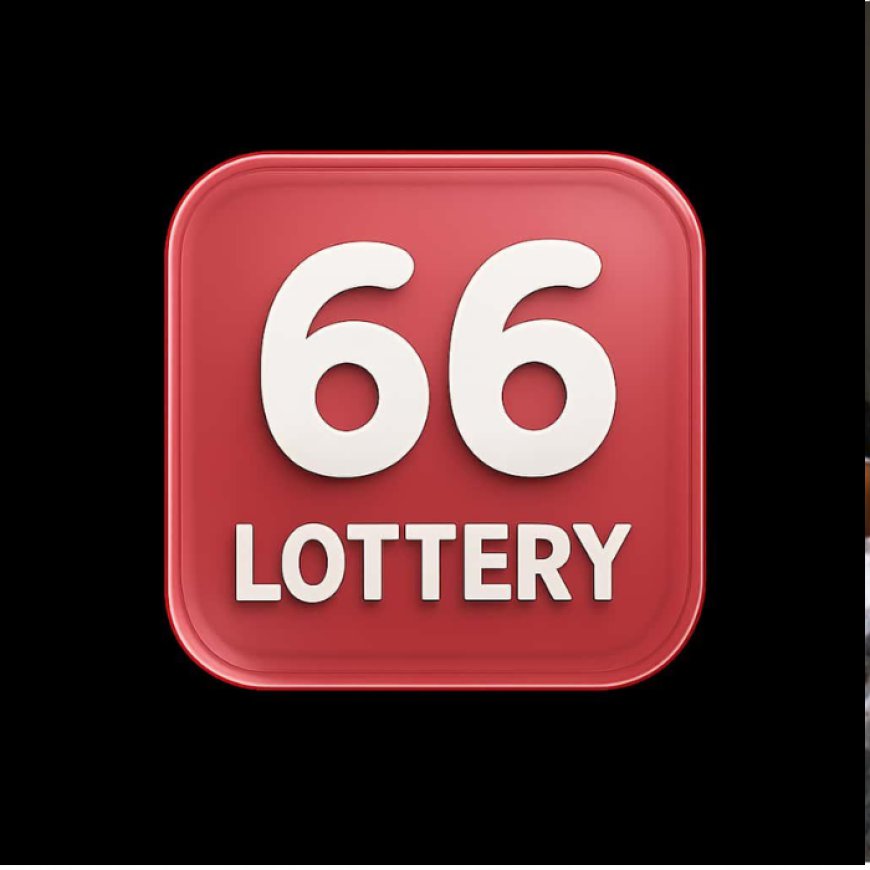 66 Lottery App: A Complete Guide to Features, Benefits, and Safe Usage