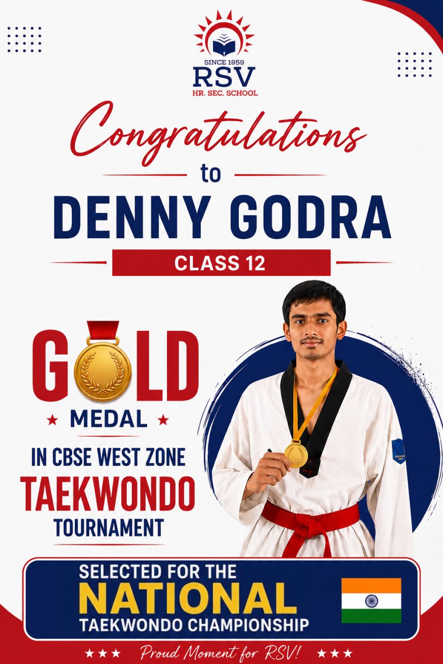 RSV Hr. Sec. School Celebrates Gold Medal Win at CBSE West Zone Taekwondo Championship