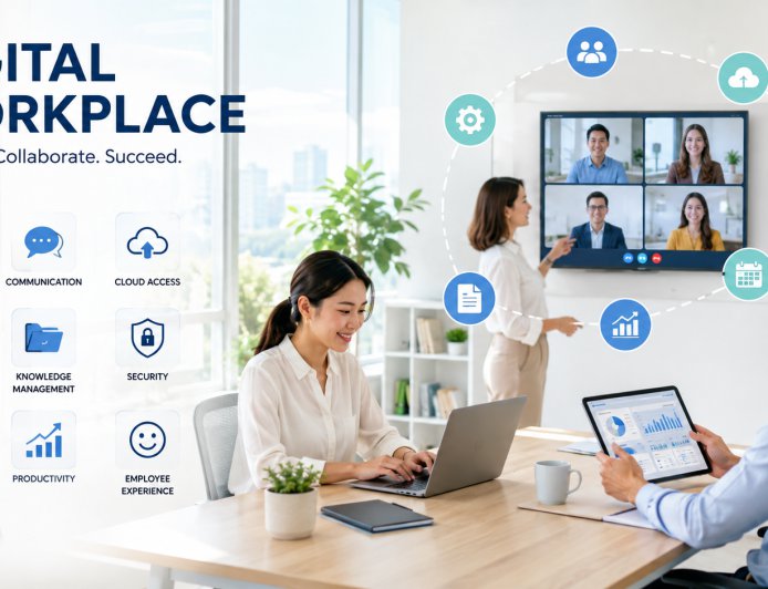 Digital Workplace: Transforming How Modern Teams Work, Connect, and Collaborate