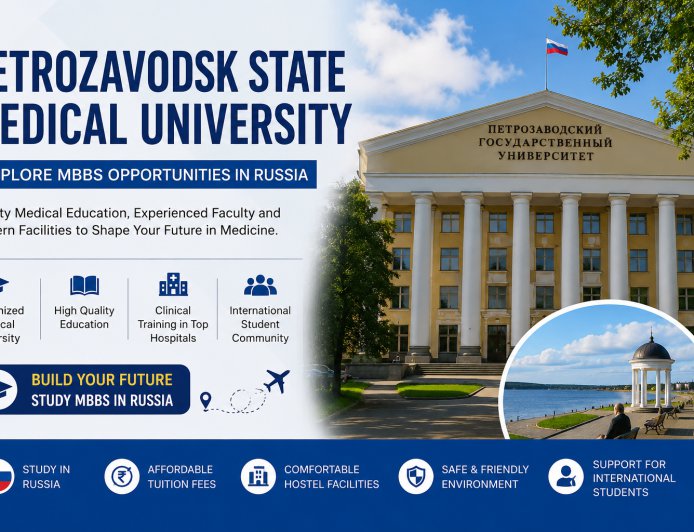Petrozavodsk State Medical University Ranking | Complete Admission Guide for Indian Students