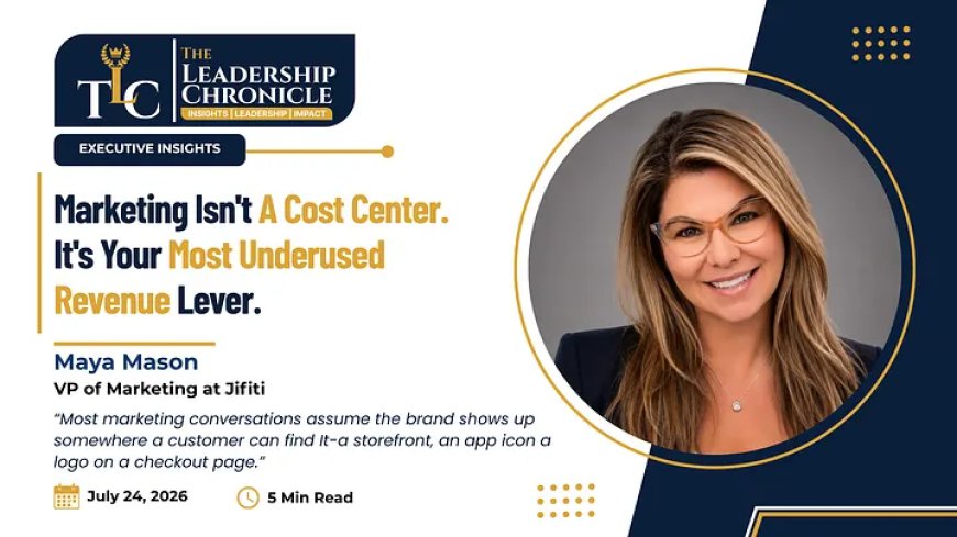 Marketing Isn’t a Cost Center. It’s Your Most Underused Revenue Lever