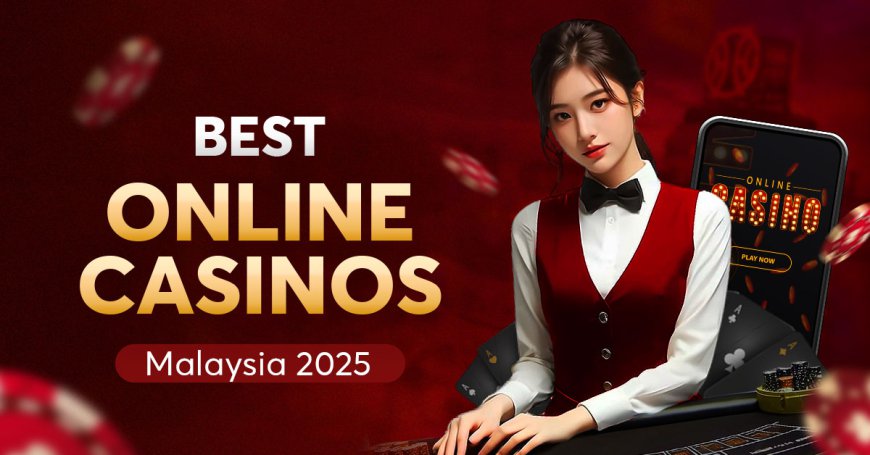 Best Online Casino Malaysia Platforms Worth Reviewing In 2026