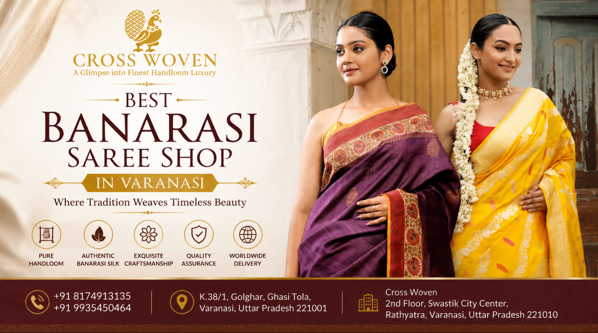 Where to Buy Banarasi Sarees in Varanasi? A Complete Shopping Guide