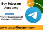 Top Benefits of Buy Telegram Accounts for Businesses
