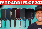 Best Pickleball Paddles 2026 Choosing Equipment That Fits Your Game