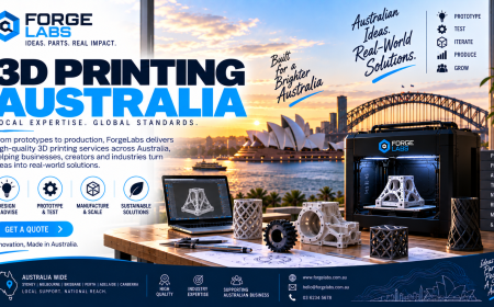 3D Printing Australia: Building Better Products Through Digital Manufacturing