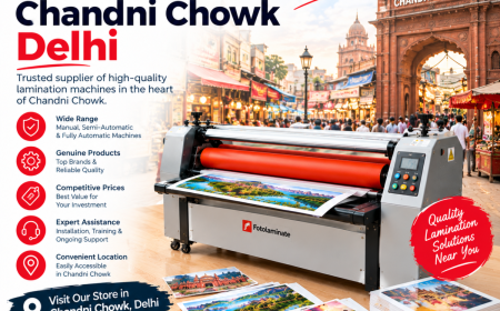 Lamination Machine Chandni Chowk – A Guide for Printing Businesses