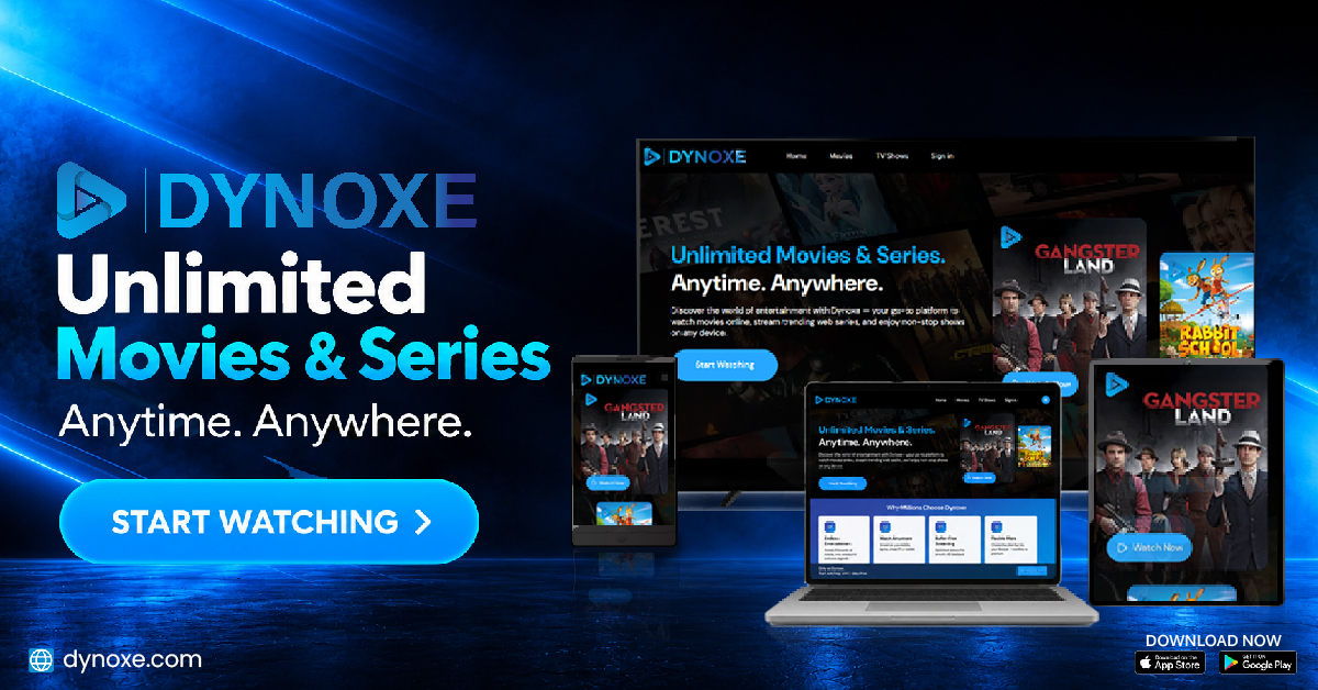 Best Online Streaming Platform to Watch Movies Online | Dynoxe