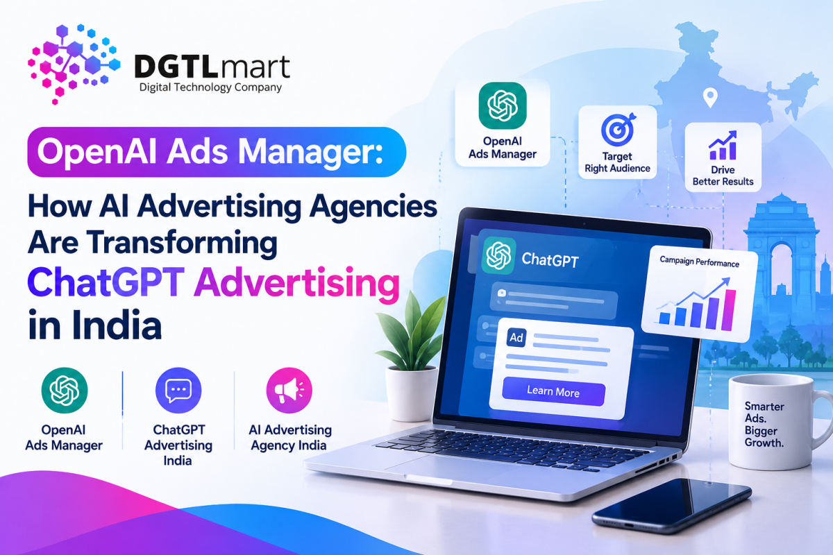 OpenAI Ads Manager: How AI Advertising Agency India Is Transforming ChatGPT Advertising