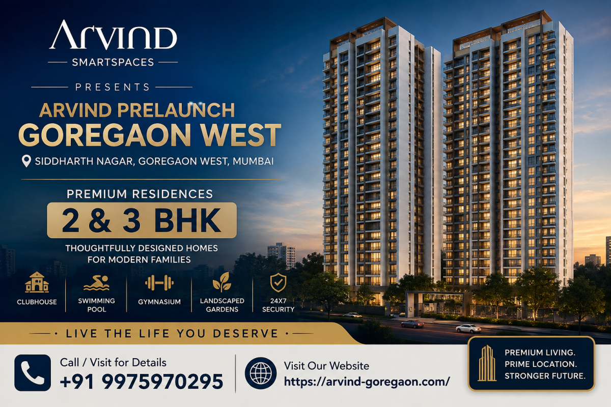 Arvind PreLaunch Goregaon - Grandeur Rich 2 & 3 BHK Flats