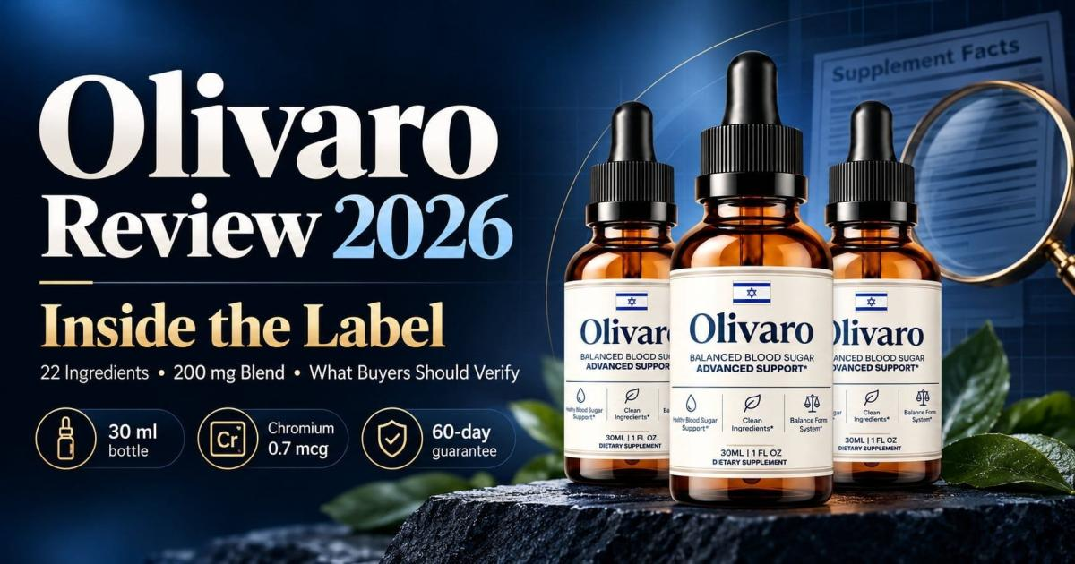 Olivaro Blood Sugar Support Drops Review – Ingredients, Product Quality & Purchasing Tips
