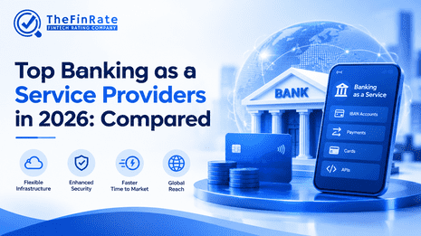 Top Banking as a Service Providers in 2026: Compared