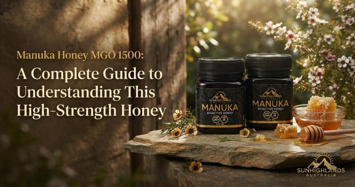 Manuka Honey MGO 1500: A Complete Guide to Understanding This High-Strength Honey