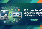 16 Stone to KG: Convert 16 Stone to Kilograms Easily
