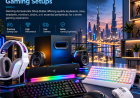 How to Choose the Right Gaming Accessories Shop in Dubai for Your Ultimate Setup