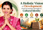 A Holistic Vision of Development: From Economic Strength to Cultural Identity