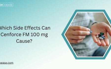 Which Side Effects Can Cenforce FM 100 mg Cause?