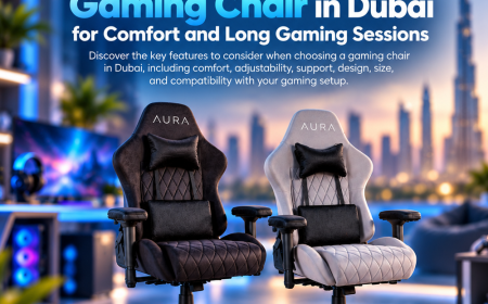 How to Choose the Best Gaming Chair in Dubai for Comfort and Long Gaming Sessions