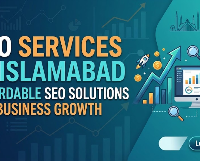 SEO Services in Islamabad: Affordable SEO Solutions for Business Growth